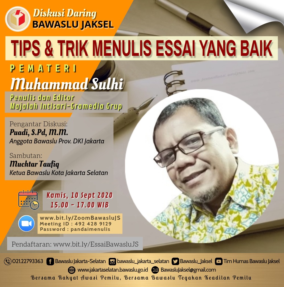 TIPS DAN TRIK MENULIS ESAI YANG BAIK MENURUT MUHAMMAD SUHLI