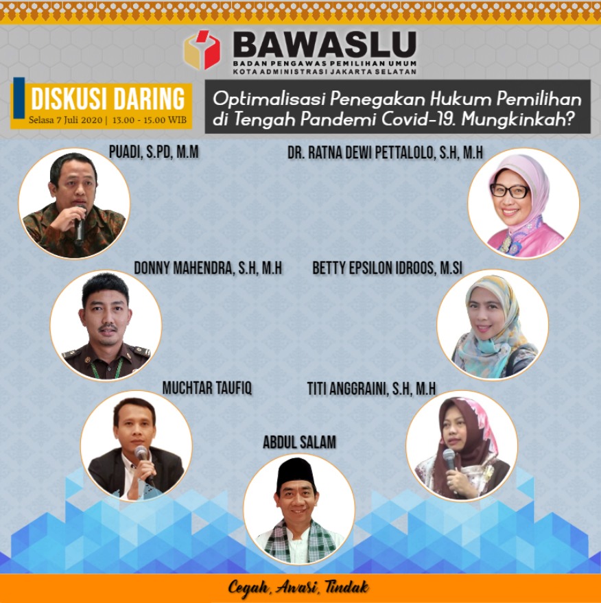 Bawaslu Jakarta Selatan Selenggarakan Diskusi Daring Pada Tanggal 7 Juli 2020.