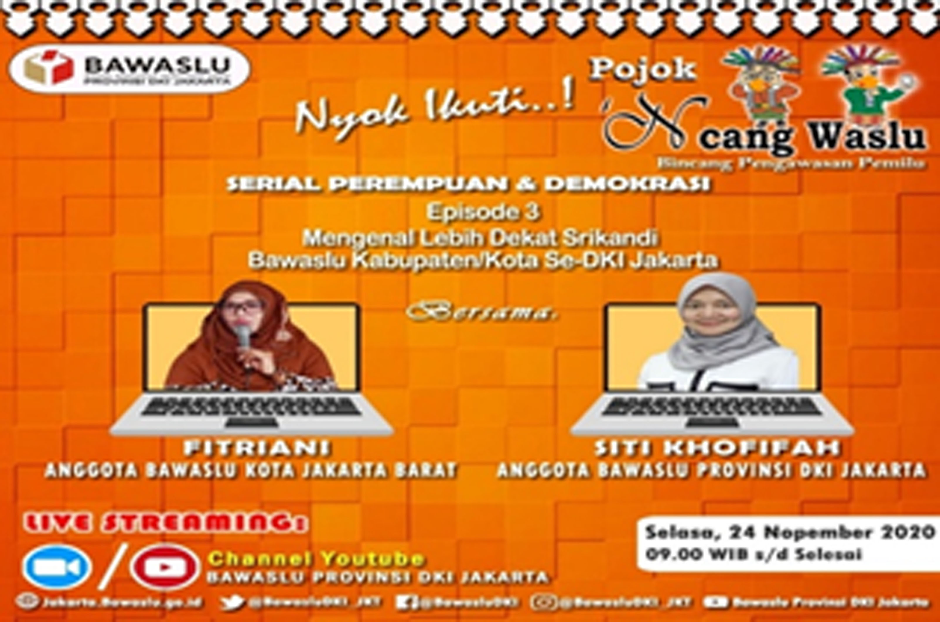 Bawaslu Jaksel Ikut Ncang Waslu Serial Perempuan (Lagi)